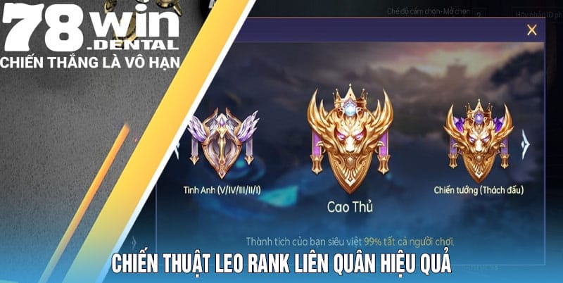 Chiến thuật leo rank liên quân hiệu quả